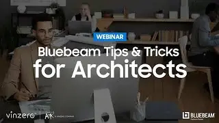 Bluebeam Tips and Tricks for Architects