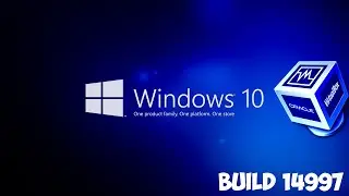 Как установить Windows 10 build 14997 на VirtualBox