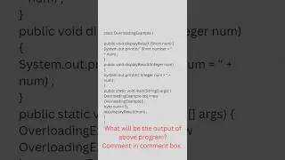 Method Overloading Interview Question | Java Programming Question | Tech IQ Lab 