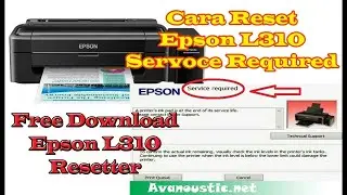 Cara Reset Epson L310 Service Required | Dokter Printer