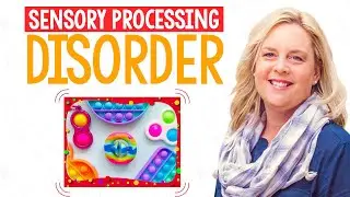 Dealing With Sensory Processing Disorder in Preschool | Discussion With Therapist Keri Wilmot