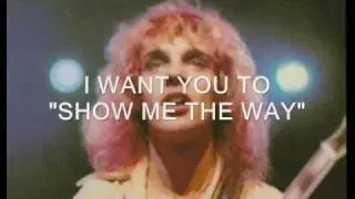 Peter Frampton, Show Me the Way