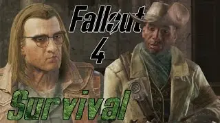 Fallout 4 - Survival - Part 2 - Strange Moments