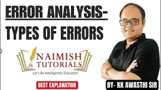 Error Analysis : Types of Error II Combination of Errors II Solved Questions II One Shot
