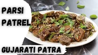Parsi Patrel | Gujarati Patra recipe