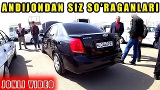 ANDIJON MASHINA BOZORI LASETTI JENTRA NEXIA 1,2 NARXLARI VARIANT VA NAQTGA