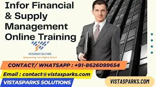 Infor Financial & Supply Management Online Training | Learn Infor FSM from Experts | Vistasparks