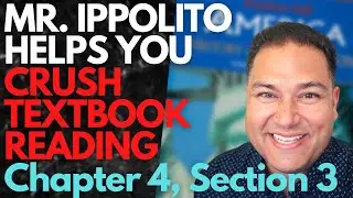 Crush Textbook Reading! - Chapter 4, Section 3