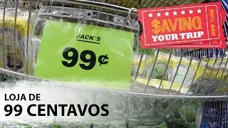 Loja de 99 Centavos | New York | Saving Your Trip