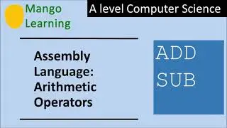 Assembly Language Arithmetic Operators