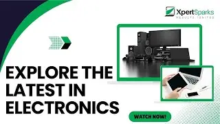 Discover the Future of Electronics: Watch Now