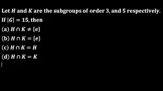 Kakatiya university Phd 2022 solution intersection of subgroups group theory lagrange theorem