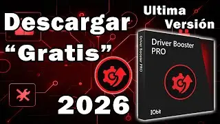 Driver Booster PRO 2026 GRATIS 🔥 Descargar e Instalar✅