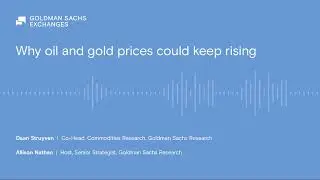 Why oil and gold prices could keep rising