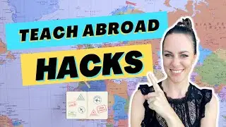 10 TEACH ABROAD HACKS You NEED to Know | Teach English Abroad in 2023