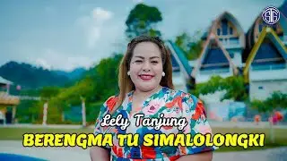 Lely Tanjung - Berengma Tu Simalolongki (Official Video Lirik) Lagu Batak Viral