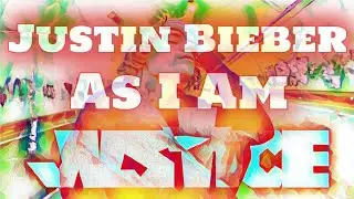 As I Am - Justin Bieber - Alto Saxophone Sheet Music