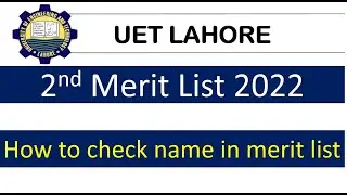 UET 2nd Mrit List 2022 | How to Check name in merit list 2022 | Education News