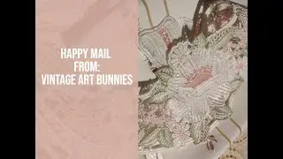 COME AND SEE: Happy Mail from VIntage Art Bunnies