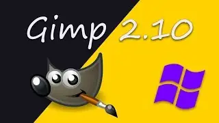 Gimp 2.10 Install and discussion