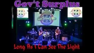 Govt Surplus - As Long As I Can See The Light