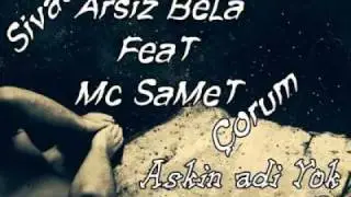 Mc SameT Feat Arsız BeLa - Aşkın Adı Yook