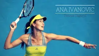 Tennis Legend ANA IVANOVIC - Funny and Sexy Moments