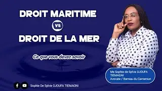Comprendre La distinction entre le droit maritime et le droit de la mer
