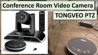 Setting up Conference Room Video Camera & Speakerphone Tongveo PTZ  | The DIY Guide | Ep 198