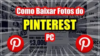 Como Baixar Fotos do Pinterest no PC - 𝐓𝐔𝐃𝐎 𝐒𝐎𝐁𝐑𝐄 𝐏𝐑𝐈𝐍𝐓𝐄𝐑𝐄𝐒𝐓 - #pinterest