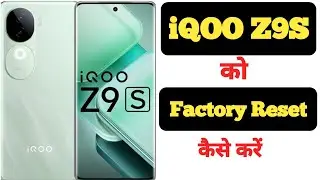 How to factory reset iQOO Z9S || iQOO Z9S ko factory reset kaise kare ||