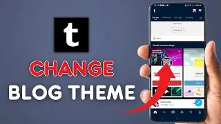 How to Change Tumblr Blog Theme 2025?