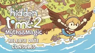 Hidden Through Time 2: Myths & Magic | Release Date Announcement | Consoles