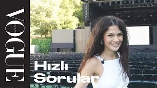 Sinem Ünsal ile Hızlı Sorular