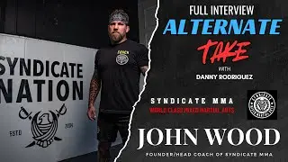 Founder of Syndicate MMA - John Wood - Full Interview