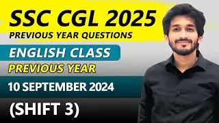 English Section Class 6 SSC CGL PYQ Series 10 sept 2024 Shift 3|SSC CGL/CPO/MTS/CHSL  