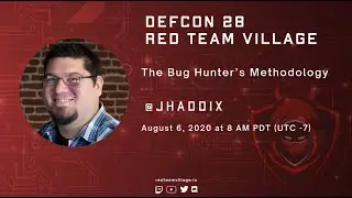 The Bug Hunter’s Methodology Jason Haddix 