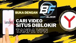 Cara Mudah Cari Video di Yandex Tanpa Blokir Terbaru 2025 TANPA VPN