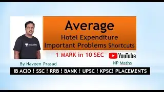 AVERAGE HOTEL EXPENDITURE CONCEPT & TRICKS 10 SEC SOLUTION FOR IB ACIO / SSC / RRB / BANK / CAT