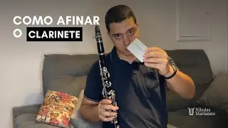 Como afinar o clarinete