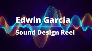 Sound Design Reel