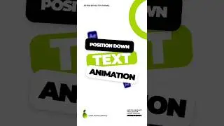 POSITION DOWN TEXT ANIMATION _  #shorts #motiongraphics #aftereffectstutorials #youtubeshorts
