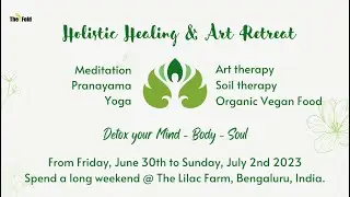 Holistic Healing & Art Retreat