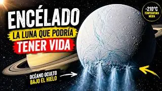Viajamos a Encélado. ¿Encontramos vida?