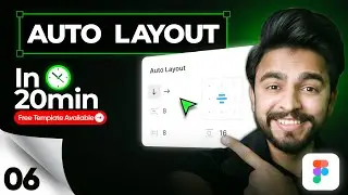 Figma Auto Layout | Master Auto Layout in 20 Minutes