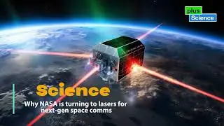 Why NASA is turning to lasers for next gen space comms
