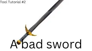 The Most Simple Sword Tutorial (And The Worst)