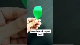 How to cut paper leaf 
