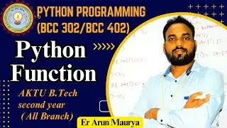 Functions in Python | Python Programming BCC302/BCC402 Lecture for Engineering B.Tech 2nd Year Hindi
