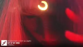 Magnificence & Steff da Campo - Out Of My Mind
